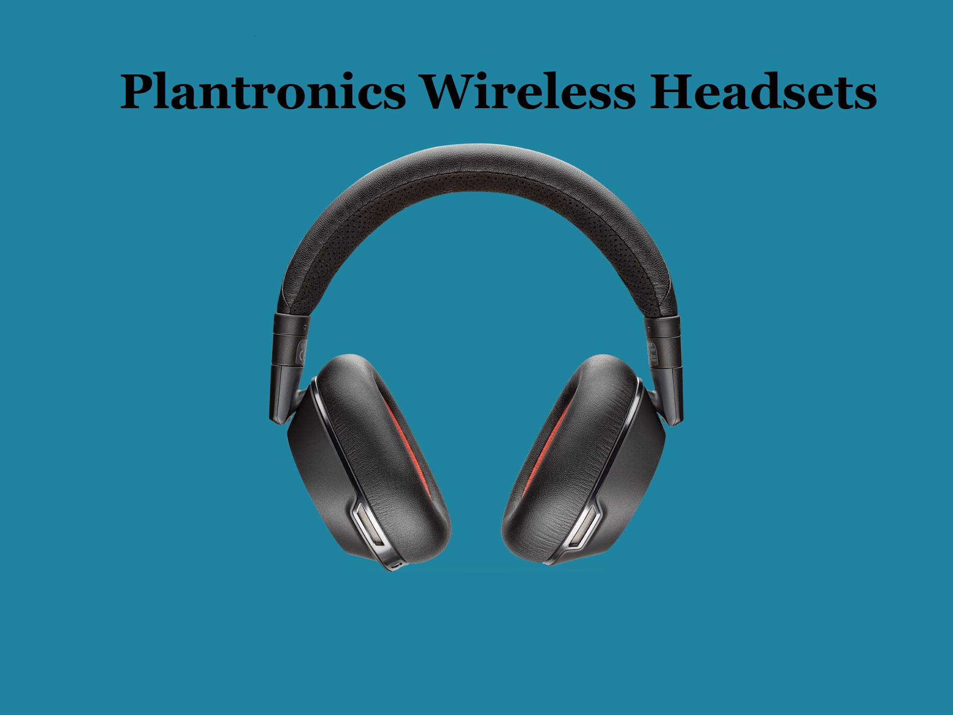 Plantronics Wireless Headsets