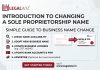 Introduction to Changing a Sole Proprietorship Name Sole Proprietorship